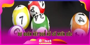Dự đoán kết quả xổ số miền bắc