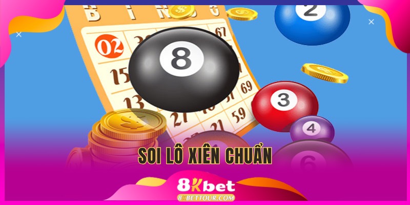 Soi lô xiên chuẩn